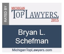 Rated By Michigan Top Lawyers, 2015 | Bryan L. Schefman | MichiganTopLawyers.com